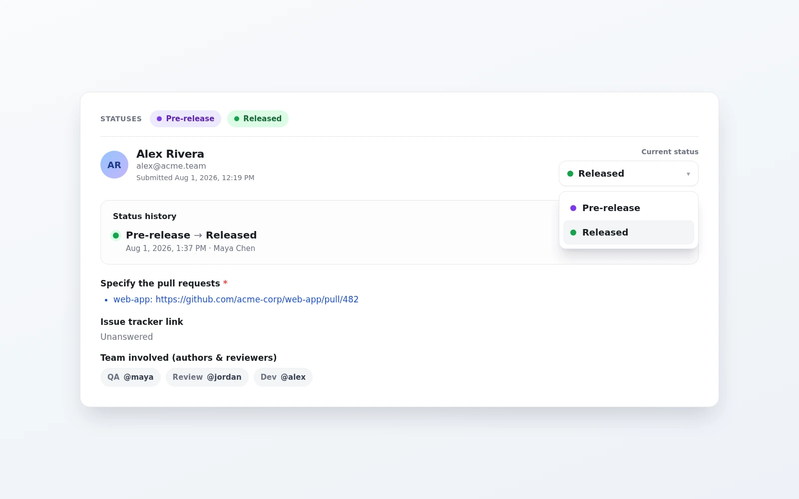 Registro de formulário de pre-release passando para Released com histórico de status